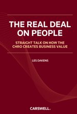 Cover of The Real Deal on People: Straight Talk on How the CHRO Creates Business Value, Softbound book