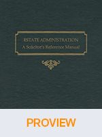 Cover of Estate Administration: A Solicitor's Reference Manual eLooseleaf Subscription