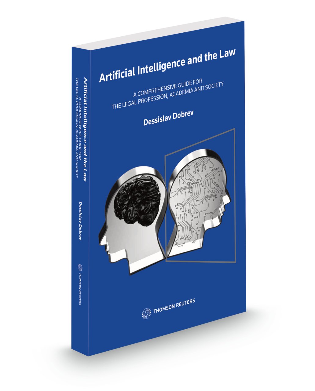 Cover of Artificial Intelligence and the Law: A Comprehensive Guide for the Legal Profession, Academia and Society, Softbound book