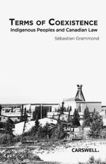 Cover of Terms of Coexistence: Indigenous Peoples and Canadian Law, Hardbound book