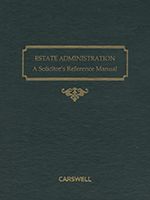 Cover of Estate Administration: A Solicitor's Reference Manual Binder/looseleaf Subscription