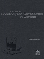 Cover of A Guide to Breathalyzer Certificates in Canada