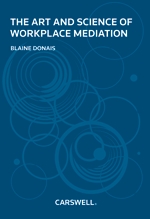 Cover of The Art and Science of Workplace Mediation, Softbound book