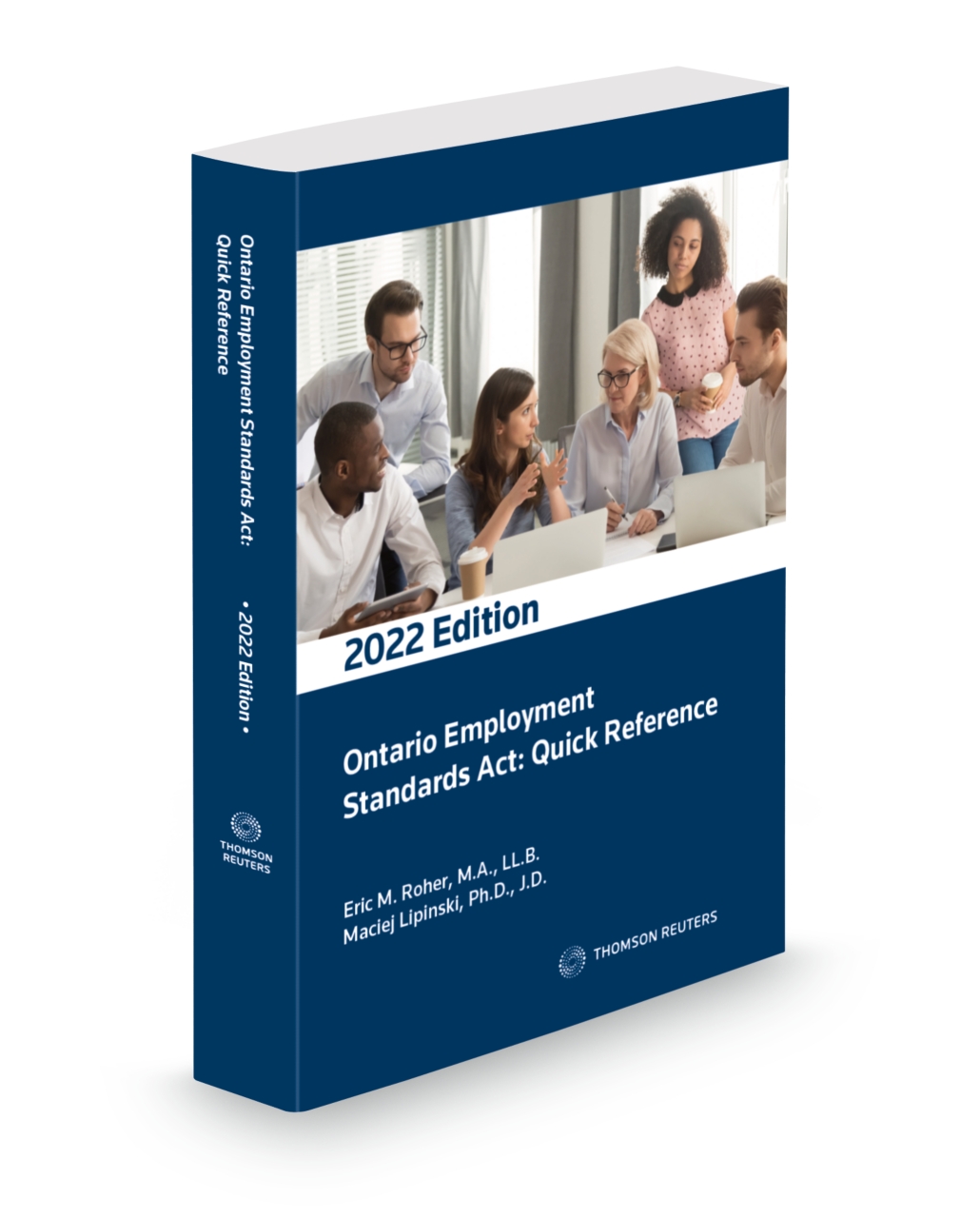 Ontario Employment Standards Act Quick Reference, 2022 Edition, Softbound book Thomson Reuters