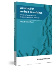 Couverture La redaction en droit des affaires - Principes fondamentaux et recommandations pratiques