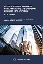 Cover of Cases, Materials and Notes on Partnerships and Canadian Business Corporations, 6th Edition, 2016, Softbound book
