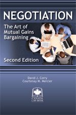 Cover of Negotiation: The Art of Mutual Gains Bargaining, Second Edition, Softbound book