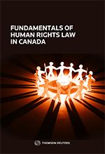 Cover of Fundamentals of Human Rights Law in Canada, Softbound book