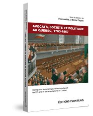 Couverture Avocats, societe et politique au Quebec, 1763-1867