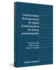Couverture Guide pratique du financement du regime d'indemnisation des lesions professionnelles