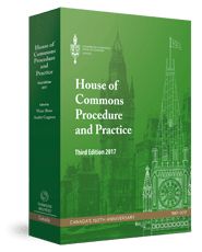 Cover of House of Commons Procedure and Practice, Third Edition 2017 Book - Hardbound