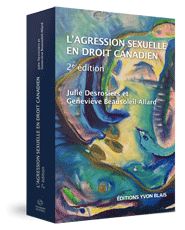 Couverture L'agression sexuelle en droit canadien, 2e edition