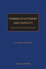 Cover of Powers of Attorney and Capacity: Practice and Procedure, Hardbound book