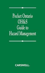 Cover of Pocket Ontario OH&S Guide to Hazard Management, Softbound book