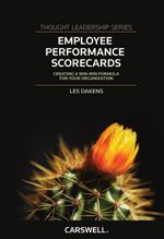 Cover of Employee Performance Scorecards: Creating a Win-Win Formula for your Organization, Hardbound book