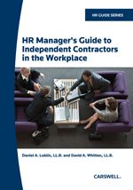 Cover of HR Manager's Guide to Independent Contractors in the Workplace, Softbound book and CD-ROM