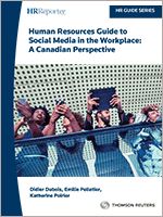 Cover of Human Resources Guide to Social Media in the Workplace: A Canadian Perspective, Softbound book