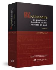 Couverture Dictionnaire de maximes et locutions latines utilisees en droit, 4e edition