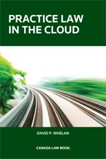 Cover of Practice Law in the Cloud, Softbound book