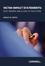 Cover of Victim Impact Statements: Past, Present and a Look to the Future, Softbound book