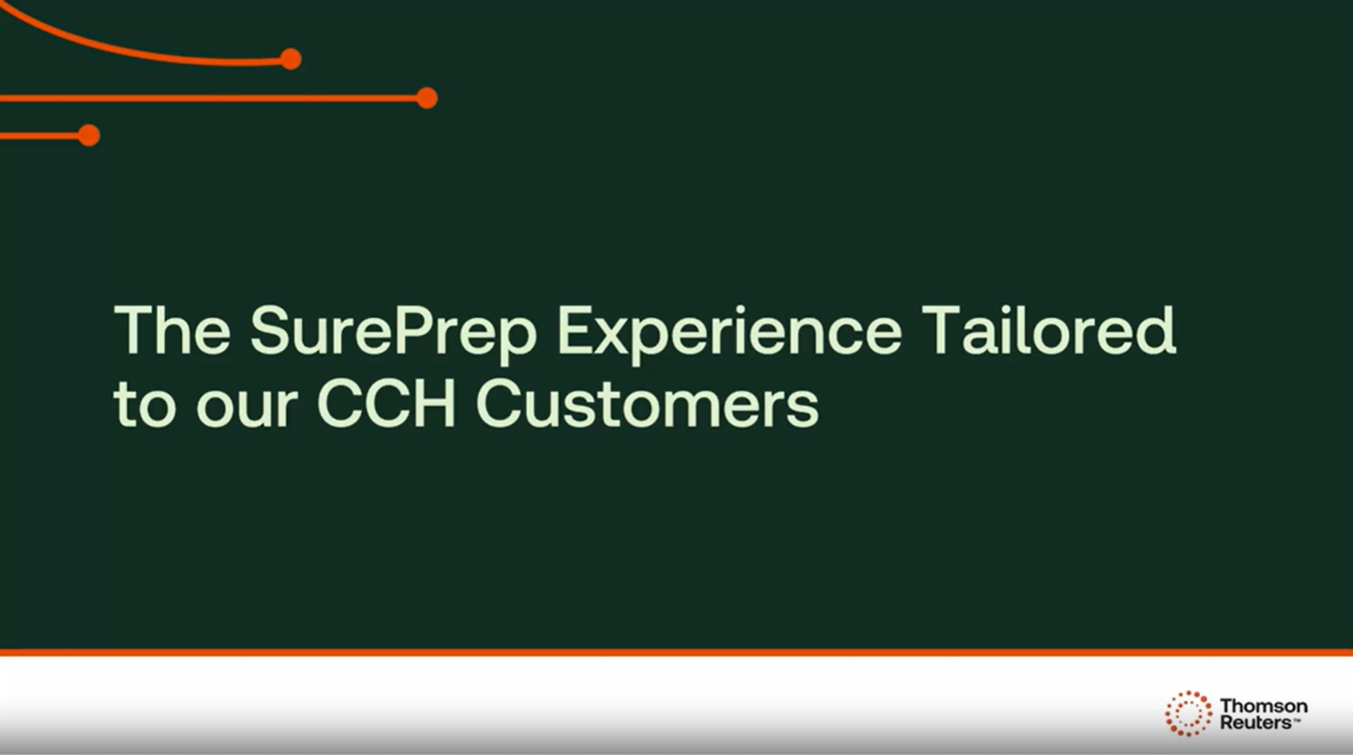 The SurePrep experience for CCH customers