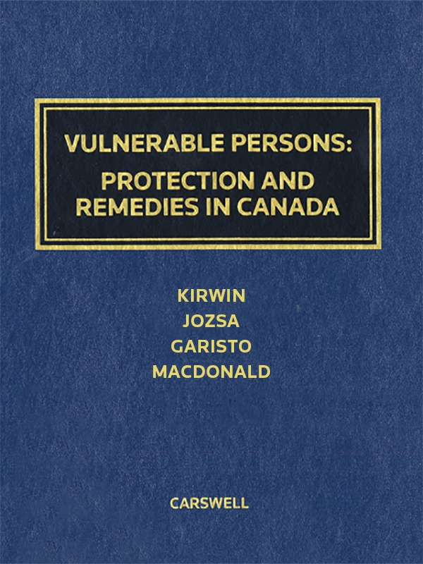 cover of Vulnerable persons protection and remedies in canada
