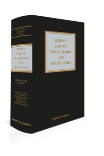 Kerly's Law of Trade Marks and Trade Names, 17th Edition, Mainwork and supplement