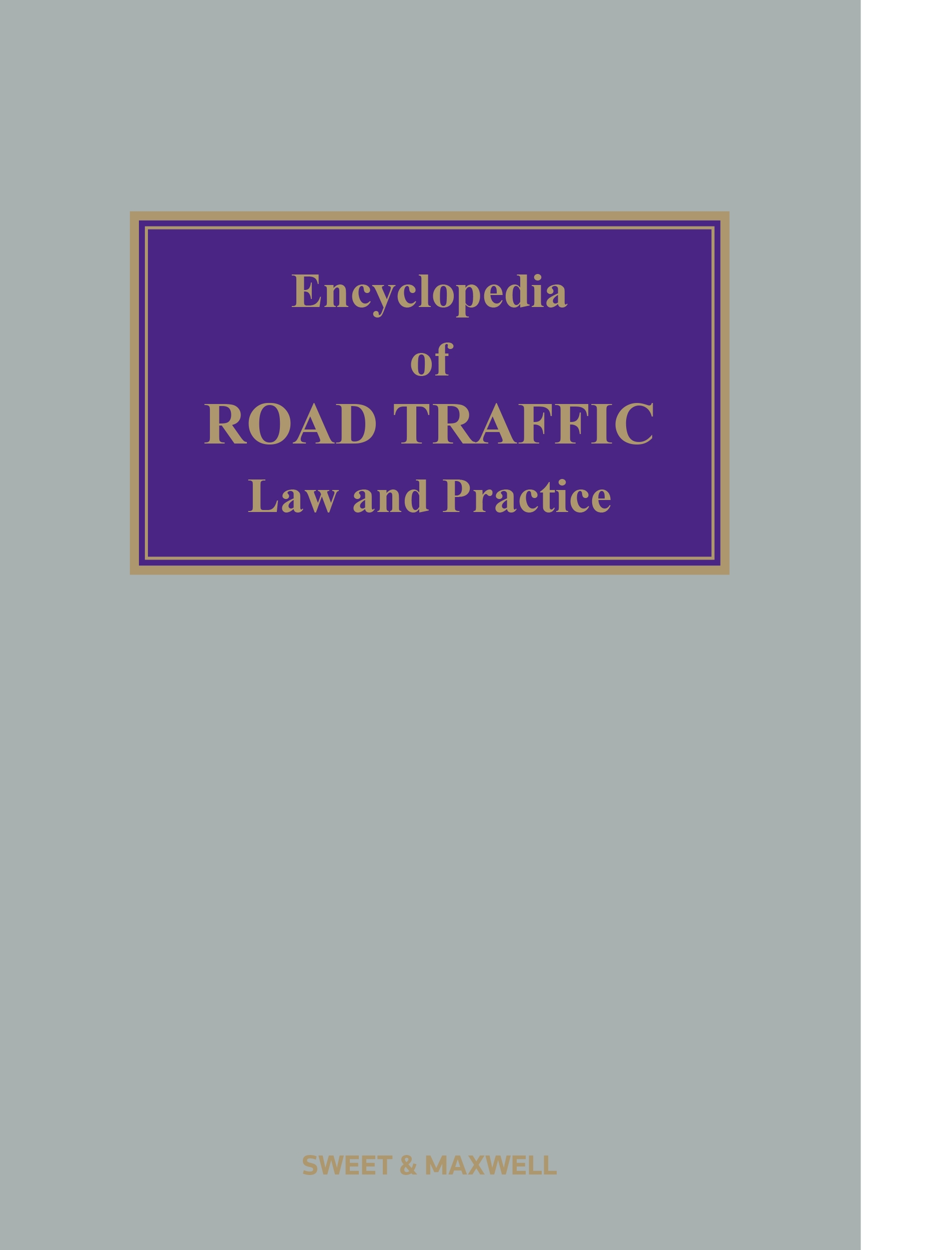 Cover of Encyclopedia of Road Traffic Law and Practice