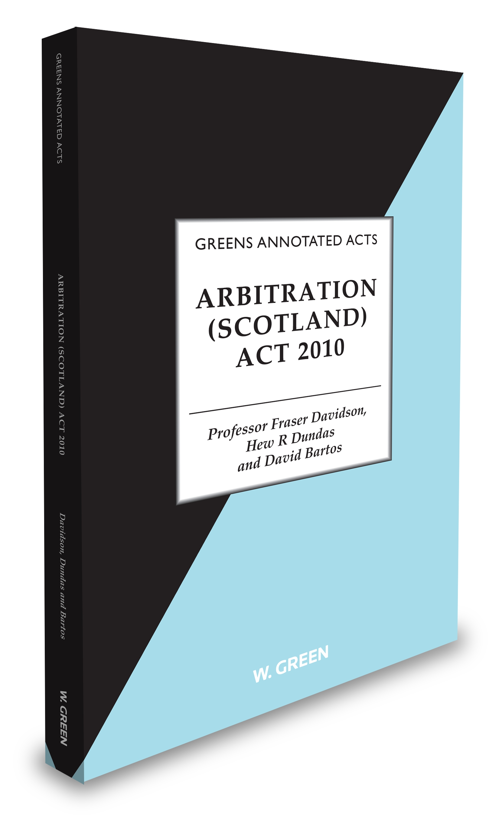 Cover of Dundas and Bartos on the Arbitration (Scotland) Act 2010, 2nd Edition