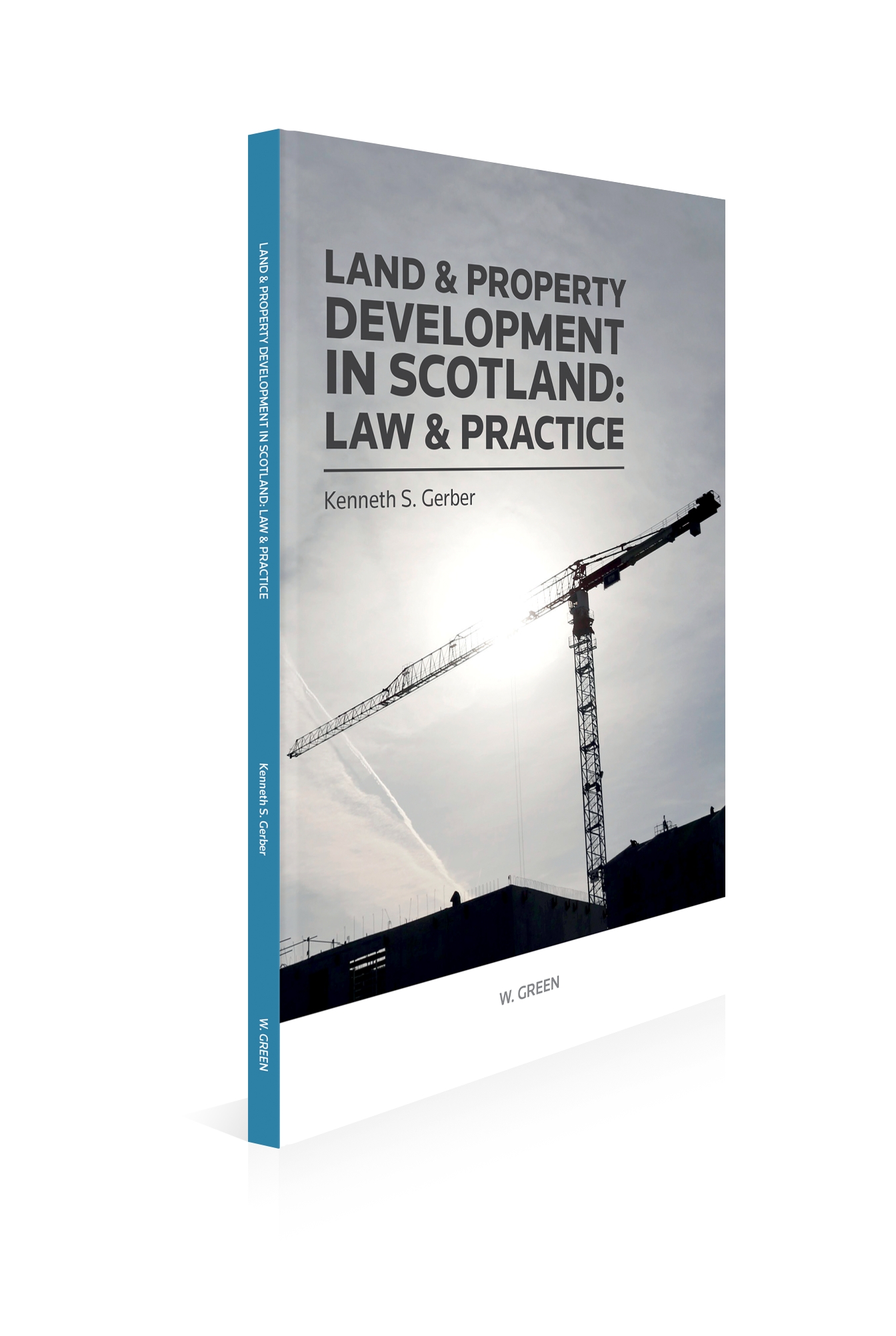Cover of Land and Property Development in Scotland