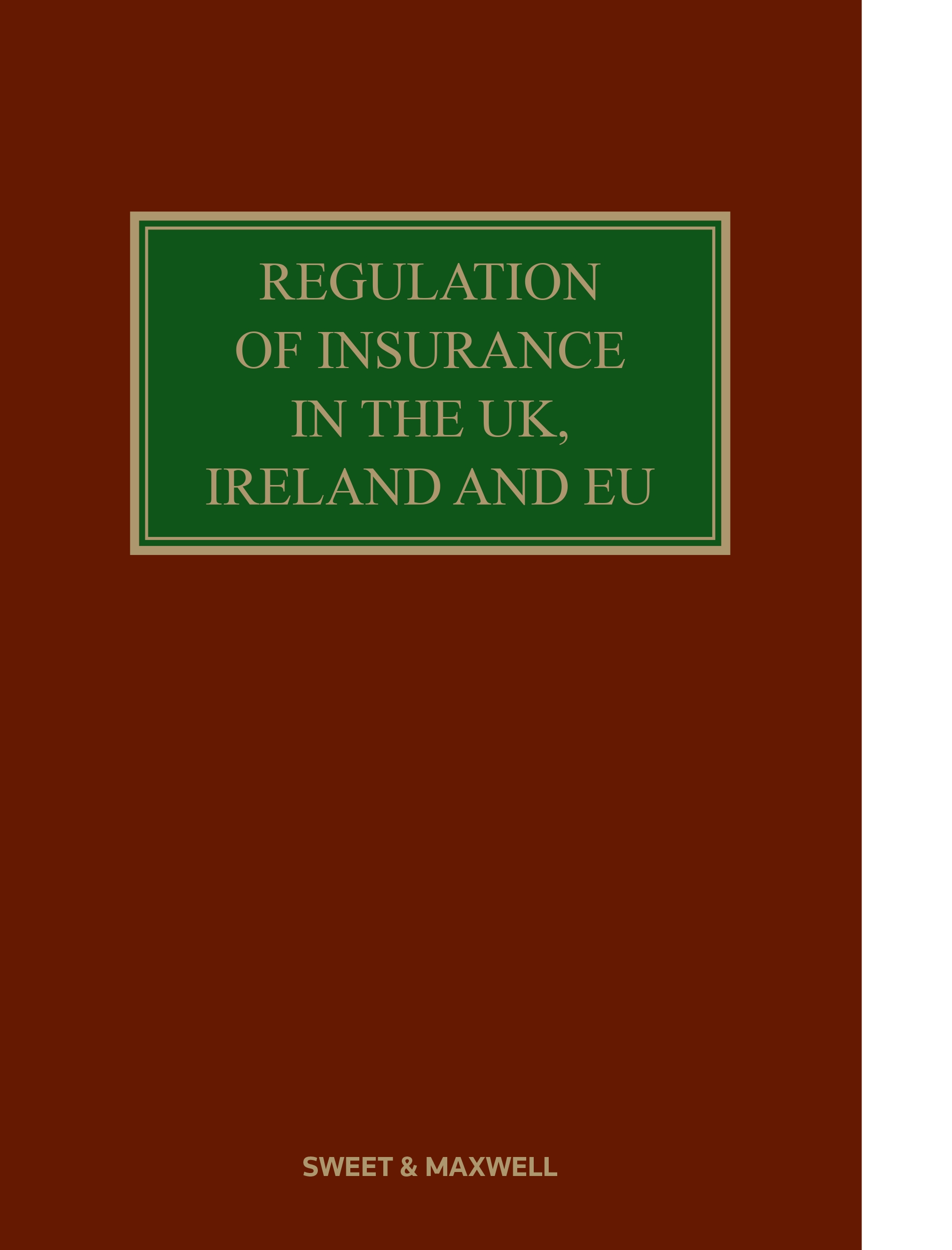 Regulation of Insurance in the UK, Ireland and EU