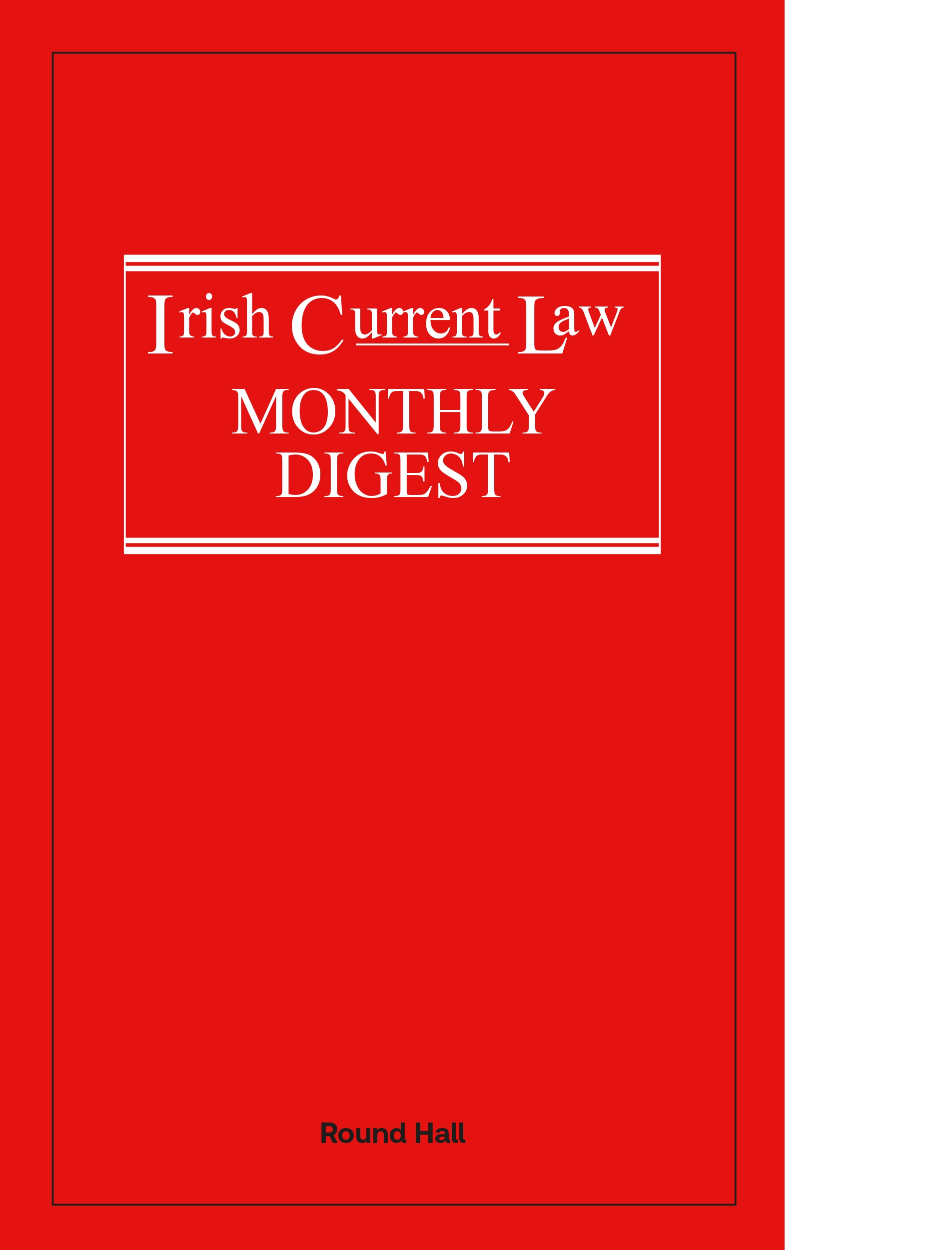Cover of Irish Current Law Monthly Digest