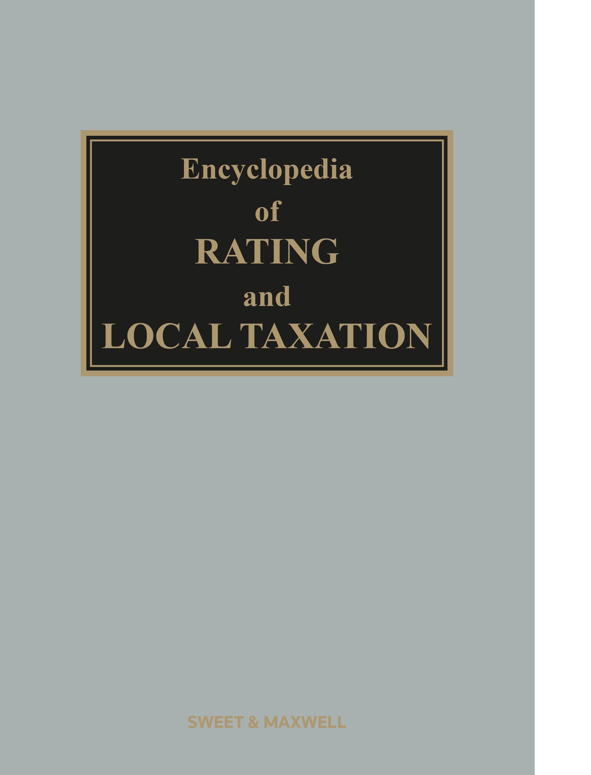 Encyclopedia of Rating and Local Taxation
