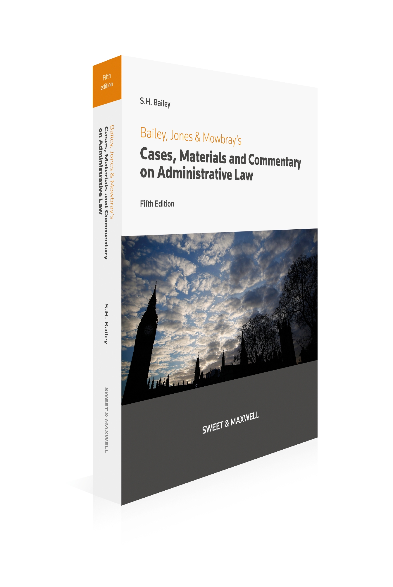 Cover of Bailey, Jones & Mowbray - Cases, Materials and Commentary on Administrative Law, 5th Edition