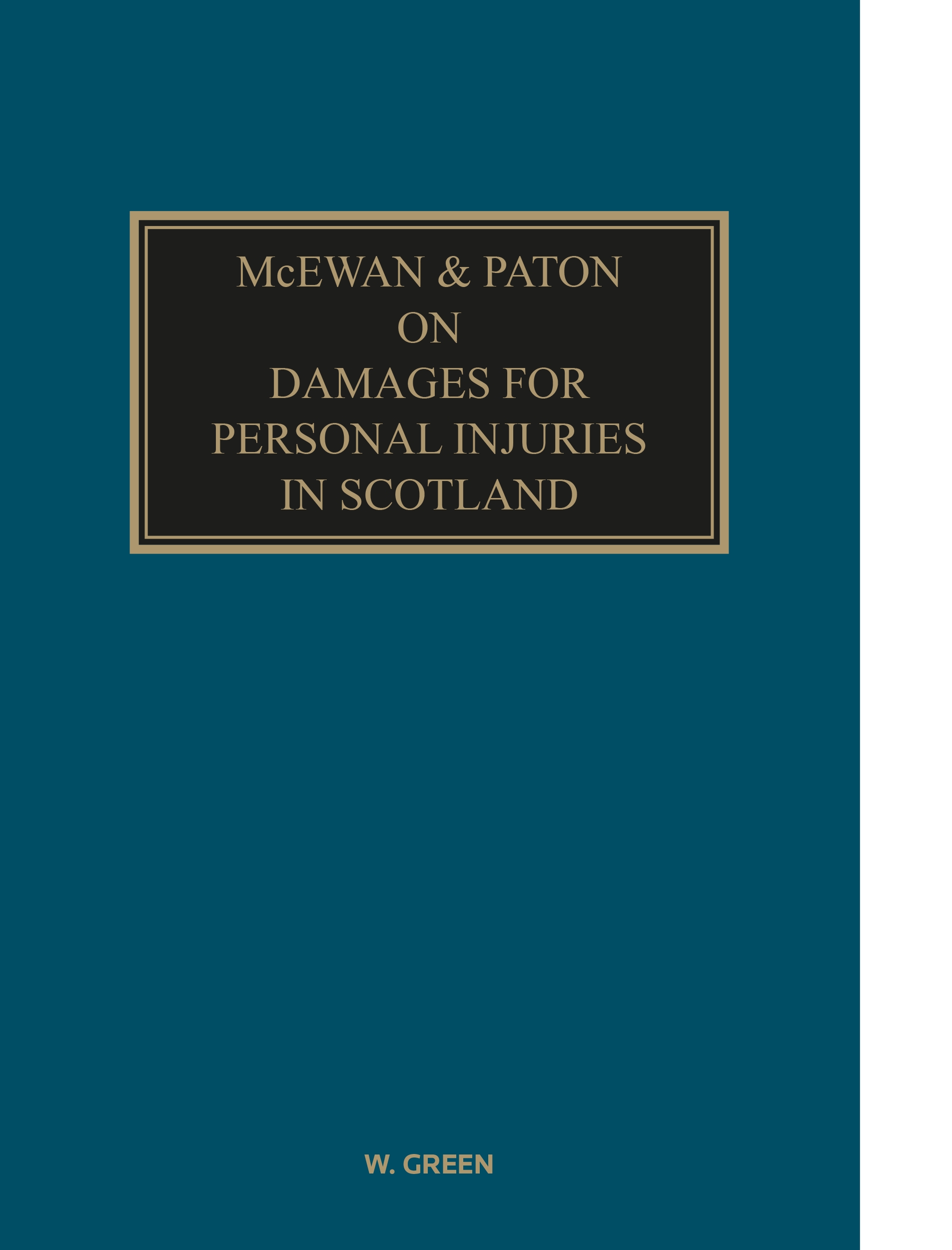 Cover of McEwan and Paton on Damages for Personal Injuries in Scotland