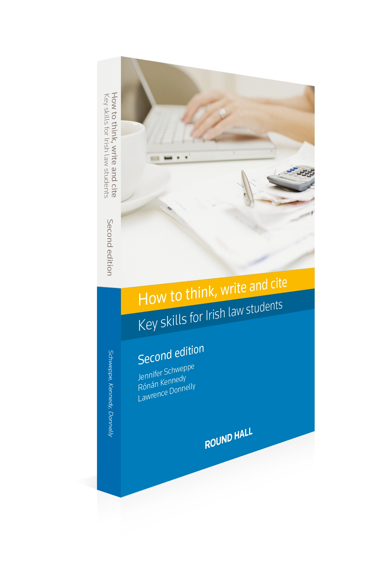 Cover of How to think, write and cite: Key skills for Irish law students, 2nd Edition