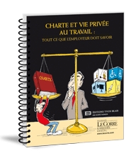 Couverture Charte et vie privee au travail - Tout ce que l'employeur doit savoir