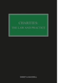 Charities: The Law and Practice