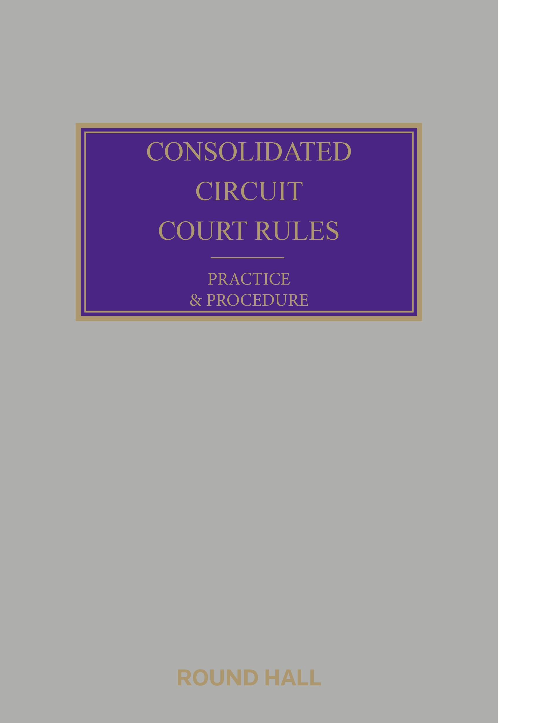 Cover of Consolidated Circuit Court Rules