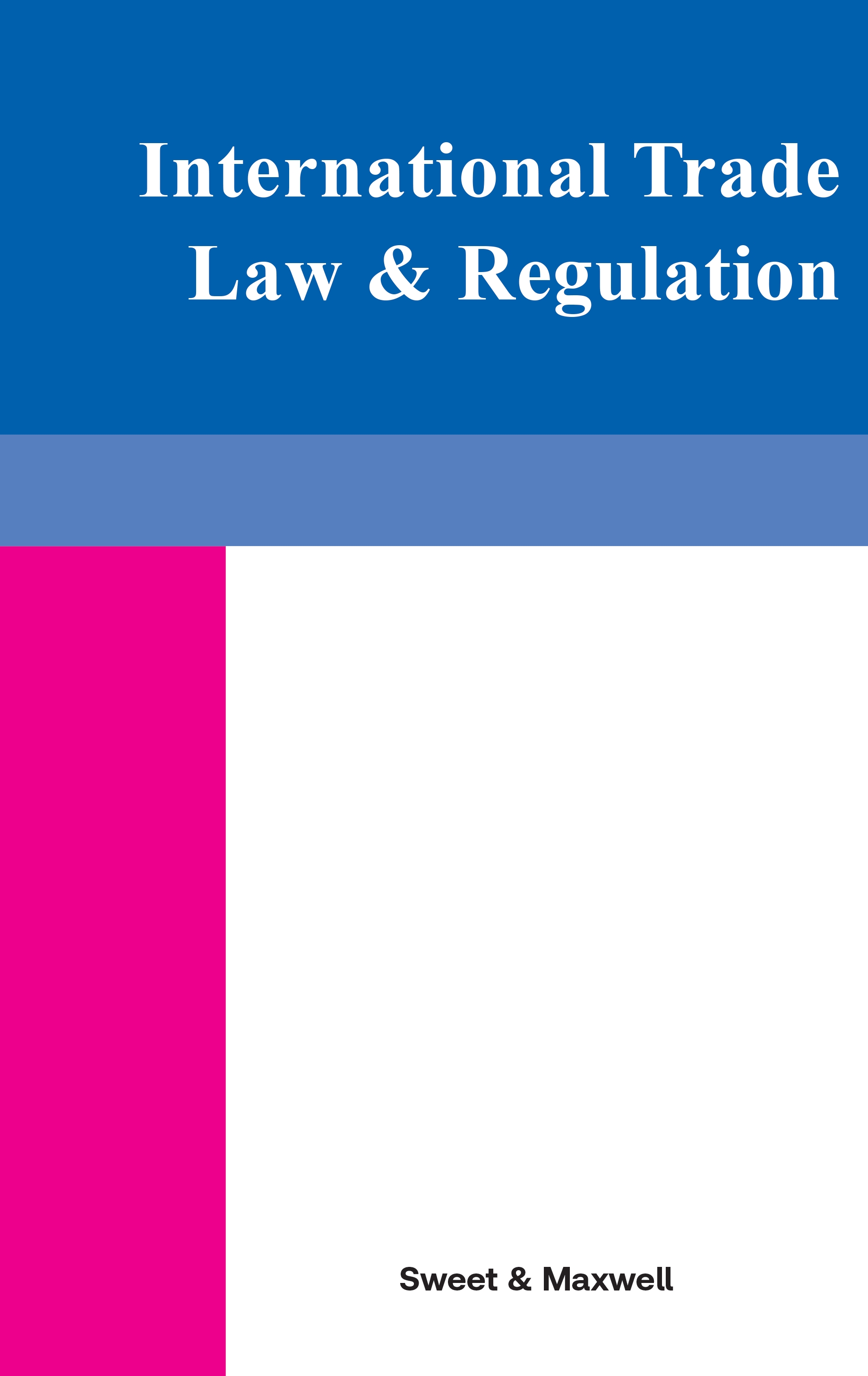 Cover of International Trade Law & Regulation