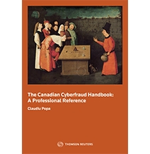 The Canadian Cyberfraud Handbook: A Professional Reference