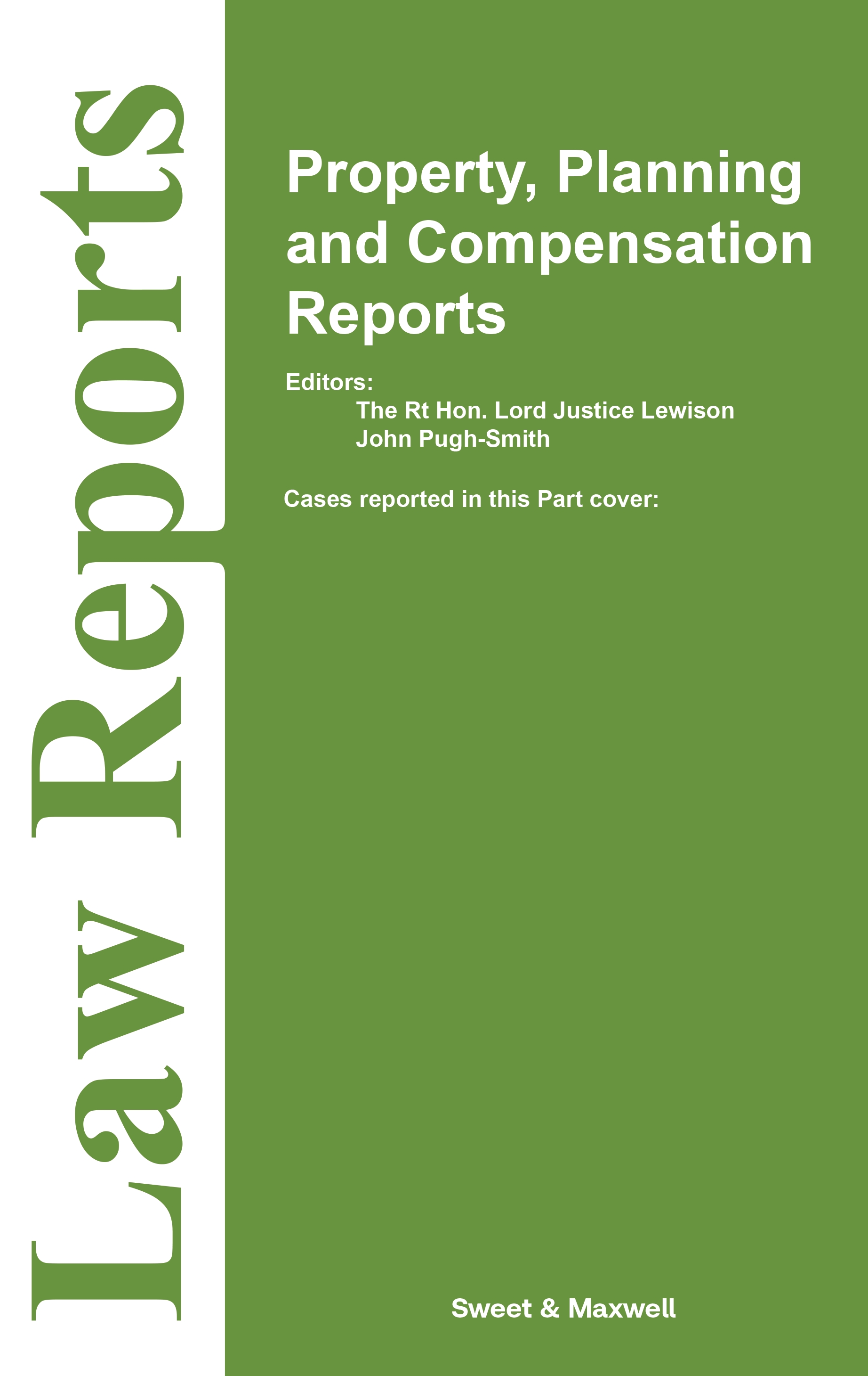 Property, Planning and Compensation Reports