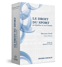 Le droit du sport au Québec et au Canada
