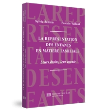 Couverture La representation des enfants en matiere familiale - Leurs droits, leur avenir