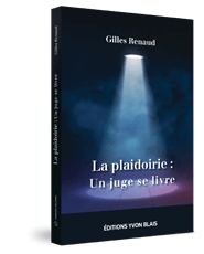 Couverture La plaidoirie : un juge se livre