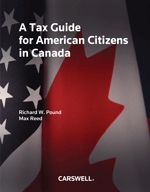 Cover of A Tax Guide for American Citizens in Canada