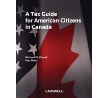 A Tax Guide for American Citizens in Canada