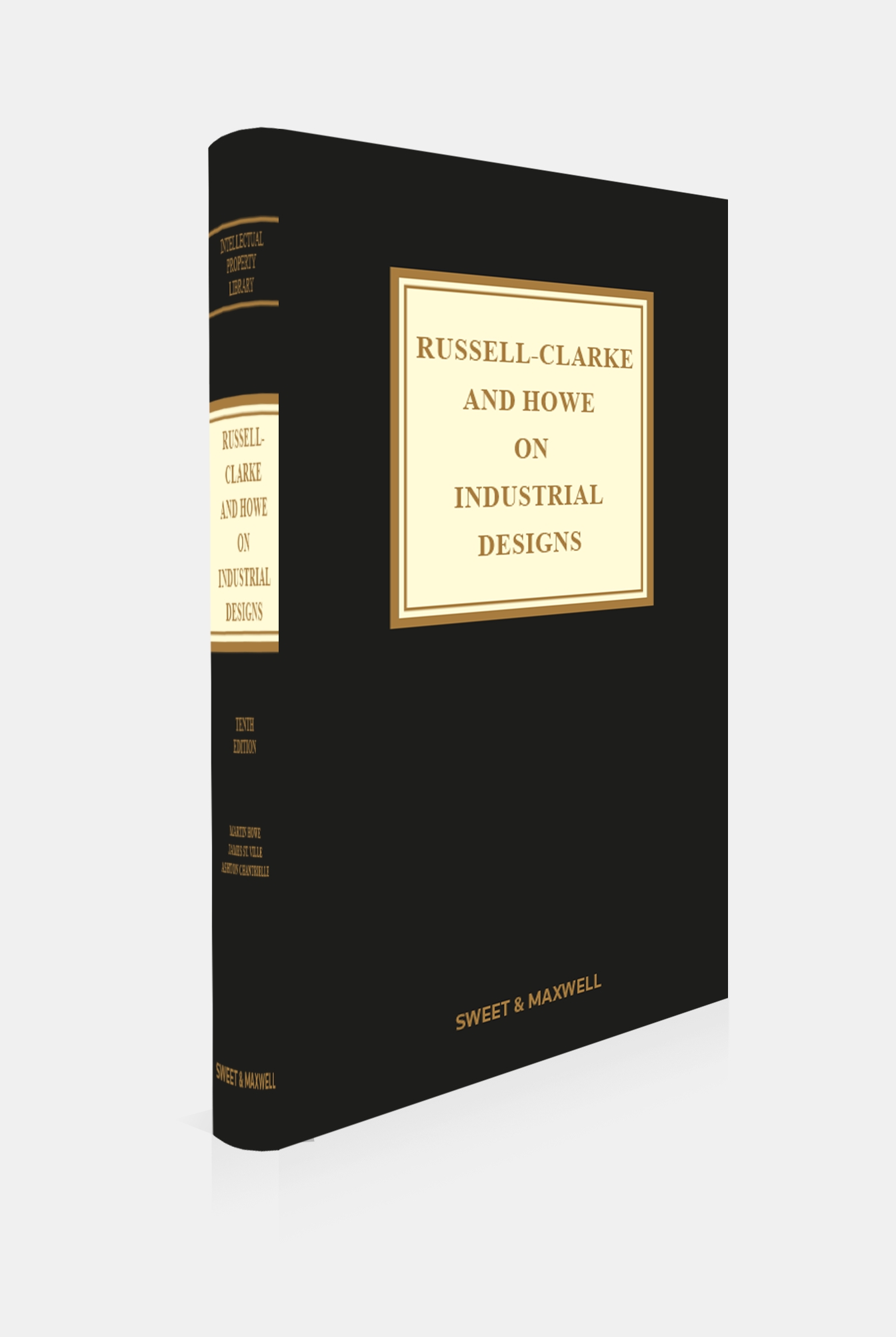 Russell-Clarke & Howe on Industrial Designs, 10th Edition