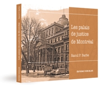 Les palais de justice de Montréal
