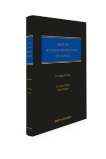 Riley on Business Interruption Insurance, 11th Edition